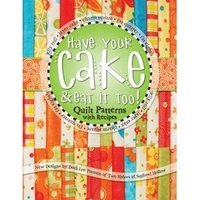 Have Your Cake and Eat it Too!