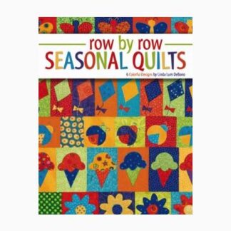 Row by Row - Seasonal Quilts Book
